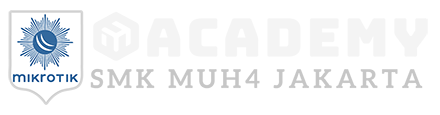 Mikrotik Academy SMK MUH4 JKT